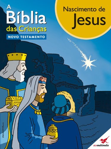 Livro PDF: A Bíblia das Crianças – Quadrinhos Nascimento de Jesus