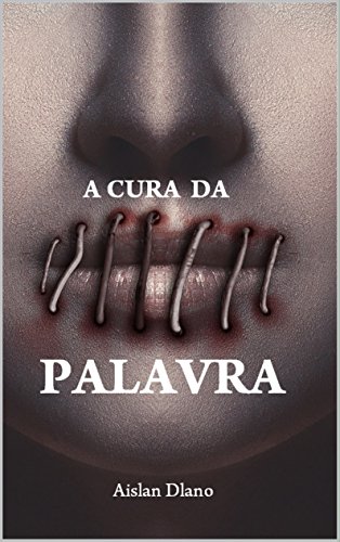 Livro PDF A CURA DA PALAVRA