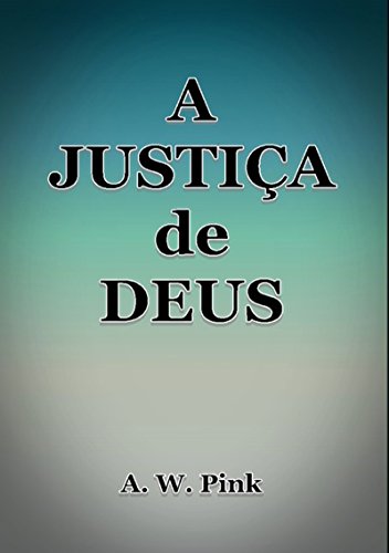Livro PDF A Justiça De Deus