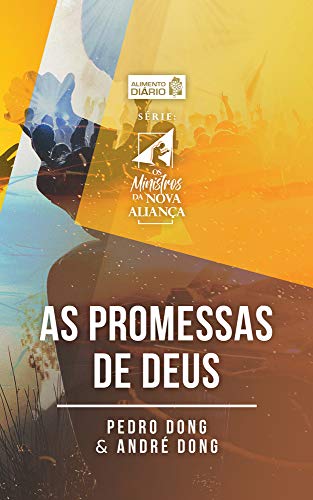 Livro PDF Alimento diário – As promessas de Deus (Os ministros da nova aliança Livro 4)