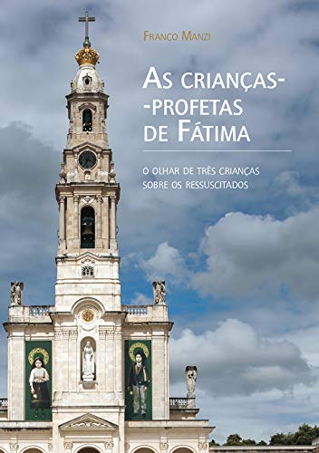 Livro PDF: As crianças-profetas de Fátima