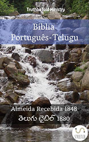 Livro PDF: Bíblia Português-Telugu: Almeida Recebida 1848 – తెలుగు బైబిల్ 1880 (Parallel Bible Halseth Portuguese Livro 35)