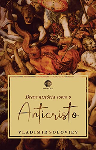Livro PDF: Breve História Sobre o Anticristo
