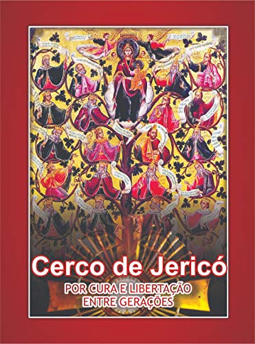 Livro PDF: Cerco de Jericó Por Cura e Libertação Entre Gerações