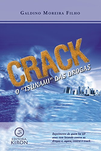 Livro PDF Crack: O “Tsunami” das Drogas
