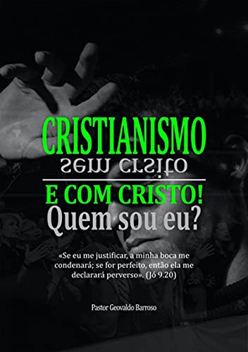 Capa do livro: Cristianismo Sem Cristo E Com Cristo - Ler Online pdf