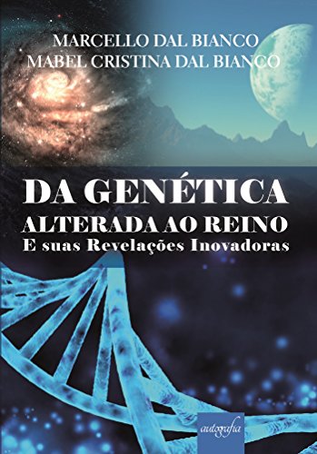 Capa do livro: Da Genética Alterada ao Reino: E Suas Revelações Inovadoras - Ler Online pdf