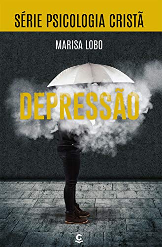 Livro PDF Depressão: Série psicologia cristã