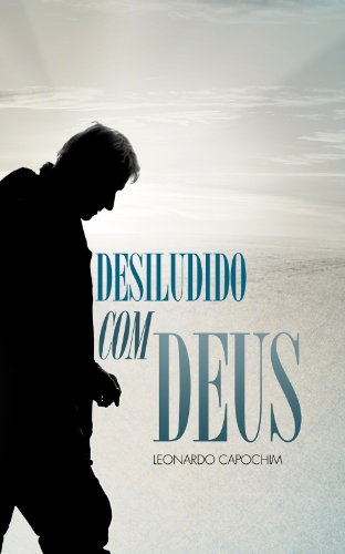 Livro PDF: Desiludido com Deus