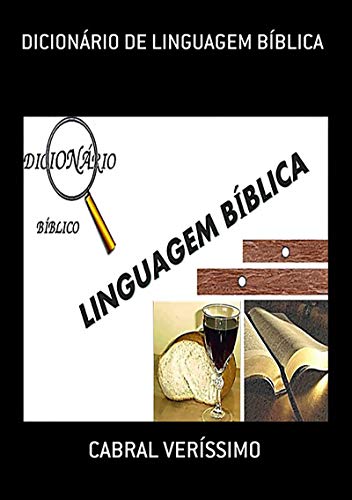 Capa do livro: DicionÁrio De Linguagem BÍblica - Ler Online pdf