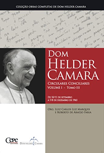 Livro PDF Dom Helder Camara Circulares Conciliares Volume I – Tomo III