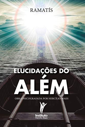 Livro PDF Elucidações do Além (Hercílio Maes – Ramatís [Em Português] Livro 9)