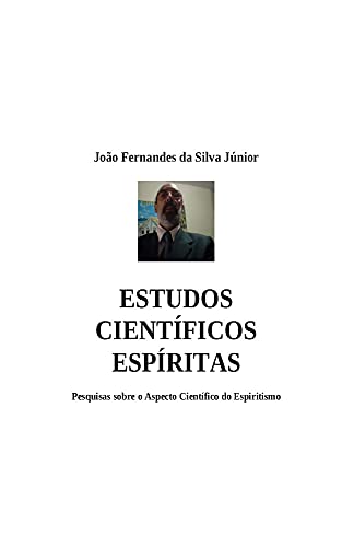 Capa do livro: ESTUDOS CIENTÍFICOS ESPÍRITAS - Ler Online pdf