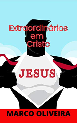 Livro PDF Extraordinários em Cristo