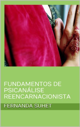 Livro PDF Fundamentos de Psicanálise Reencarnacionista