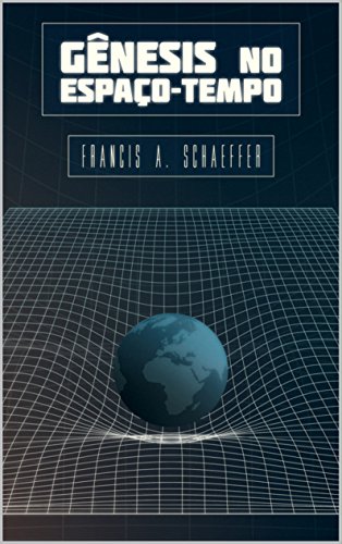 Capa do livro: Gênesis no Espaço-Tempo - Ler Online pdf