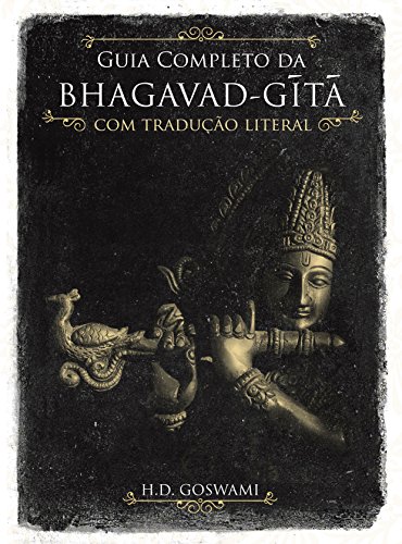 Livro PDF: Guia Completo da Bhagavad-gita : com Tradução Literal