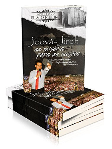 Livro PDF Jeová Jire: Da miséria para as nações
