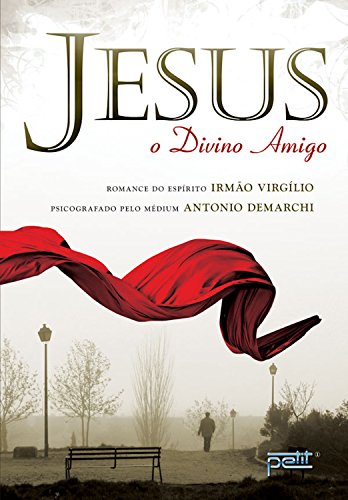 Livro PDF Jesus, o divino amigo