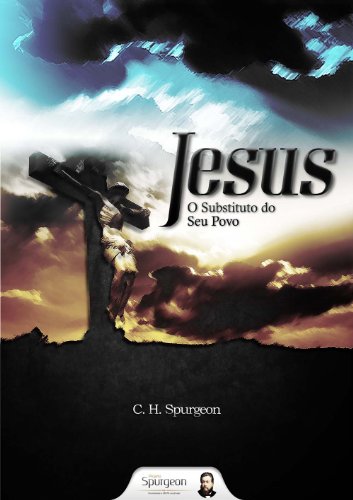 Livro PDF Jesus, o substituto do Seu povo
