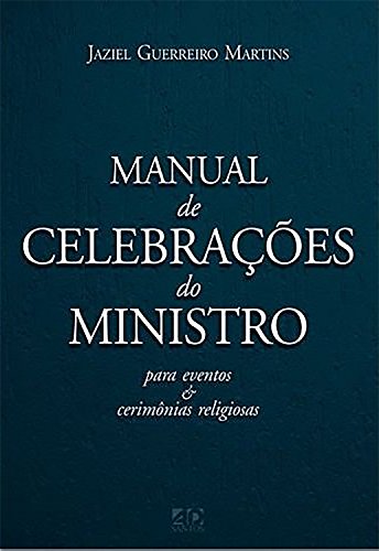 Livro PDF: Manual de celebrações do ministro: para eventos e cerimônias religiosas