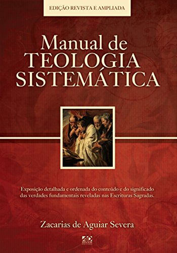 Livro PDF: Manual de Teologia Sistemática: Edição Revista e Ampliada
