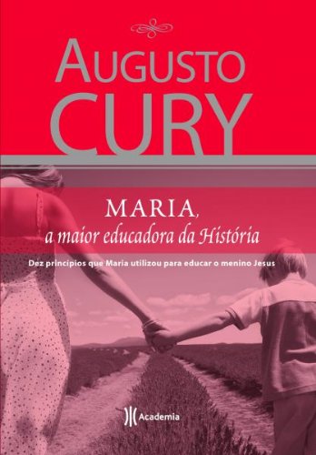 Livro PDF Maria – A maior educadora da história