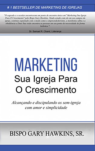 Livro PDF: Marketing Sua Igreja Para O Crescimento