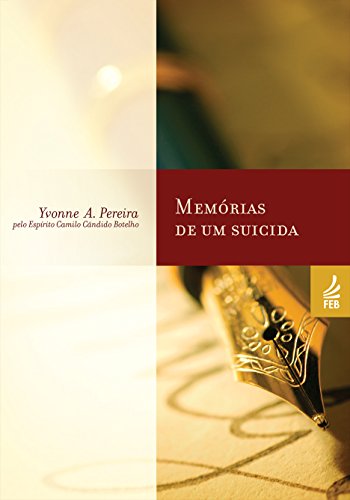 Livro PDF Memórias de um suicida (Coleção Yvonne A. Pereira)