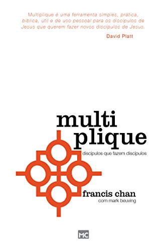 Livro PDF: Multiplique: Discípulos que fazem discípulos