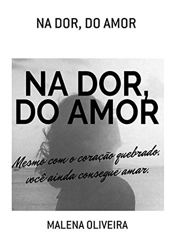 Livro PDF: Na Dor, Do Amor