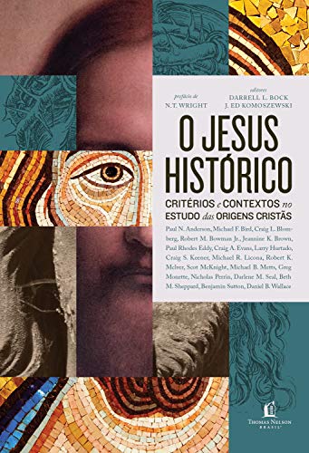 Livro PDF: O Jesus histórico: critérios e contextos no estudo das origens cristãs