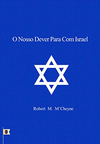 Livro PDF O Nosso Dever Para Com Israel, por R. M. M´Cheyne
