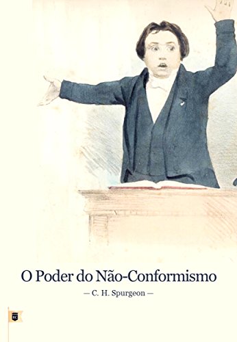 Livro PDF O Poder do Não-Conformismo, por C. H. Spurgeon