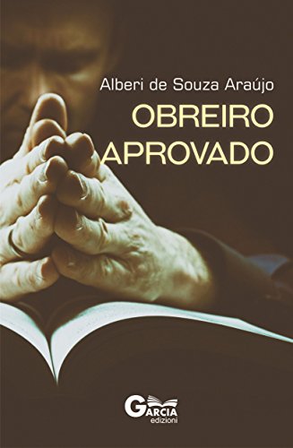 Capa do livro: OBREIRO APROVADO - Ler Online pdf