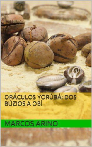Livro PDF: Oráculos Yorùbá: dos Búzios a Obì: Segunda Edição