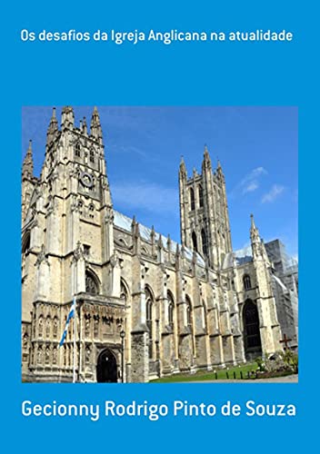 Livro PDF: Os Desafios Da Igreja Anglicana Na Atualidade