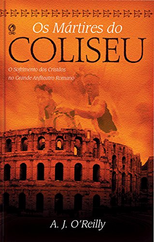 Capa do livro: Os Mártires do Coliseu - Ler Online pdf