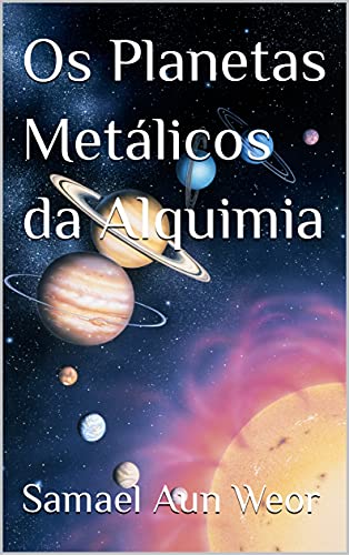 Livro PDF Os Planetas Metálicos da Alquimia