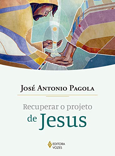 Livro PDF Recuperar o projeto de Jesus