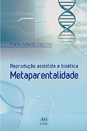 Livro PDF: Reprodução assistida e bioética metaparentalidade