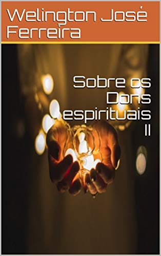 Livro PDF Sobre os Dons espirituais II