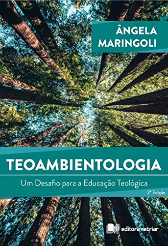 Livro PDF: Teoambientologia: Um Desafio para a Educação Teológica