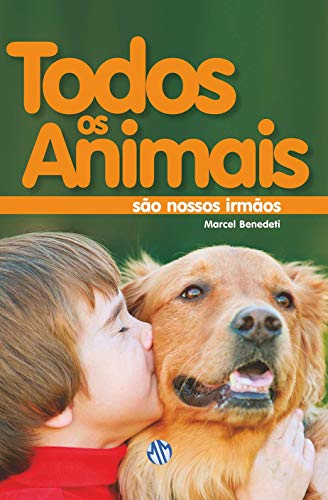 Livro PDF Todos os animais são nossos irmãos