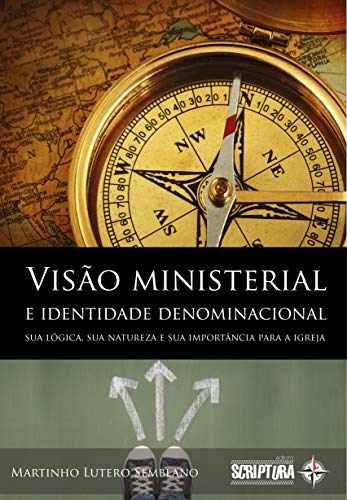 Livro PDF: Visão Ministerial e Identidade Denominacional