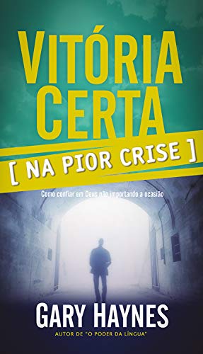 Livro PDF: Vitoria Certa Na Pior Crise