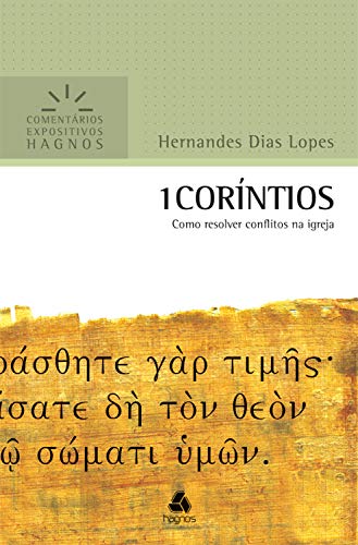 Capa do livro: 1 Coríntios: Como resolver conflitos na igreja (Comentários expositivos Hagnos) - Ler Online pdf