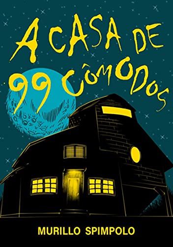 Livro PDF: A Casa De 99 Cômodos