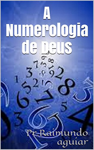 Livro PDF: A Numerologia de Deus