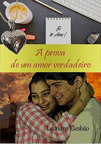 Livro PDF A Prova De Um Amor Verdadeiro